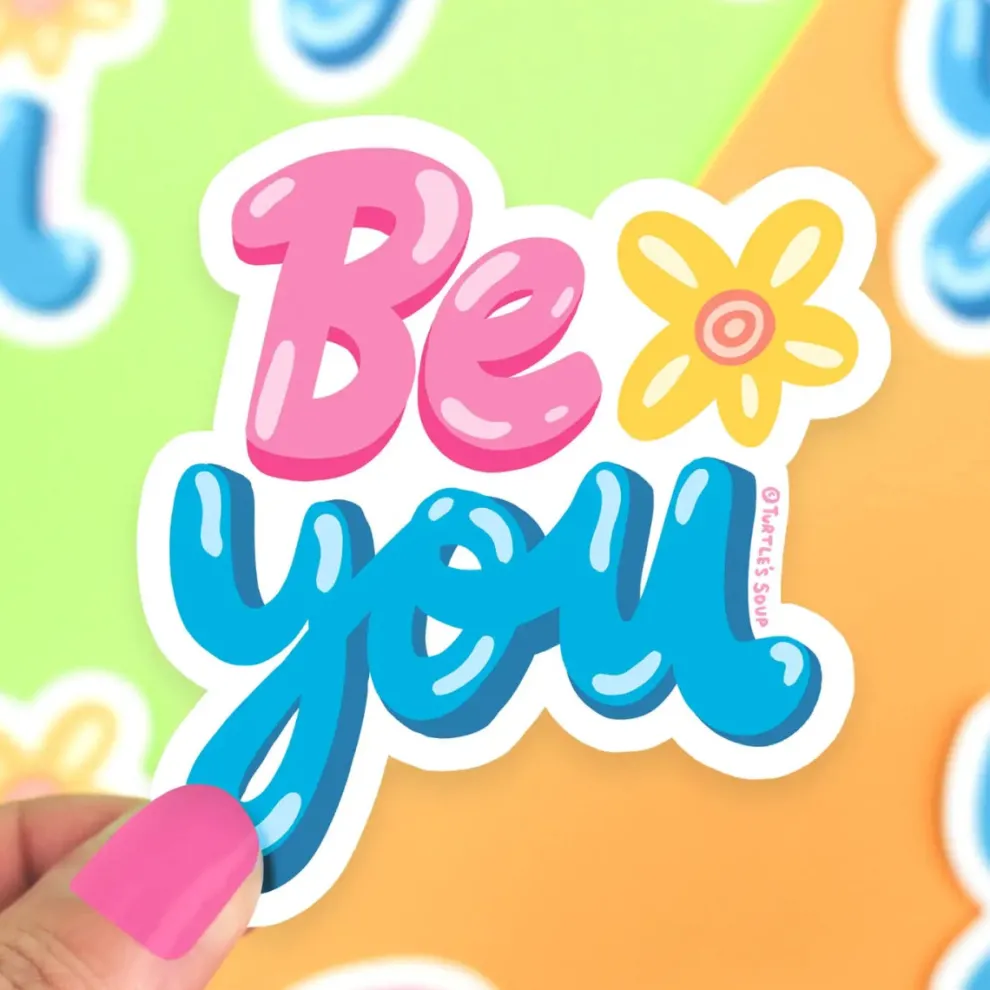Turtle's Soup Be You Vinyl Sticker - Owl & Goose Gifts