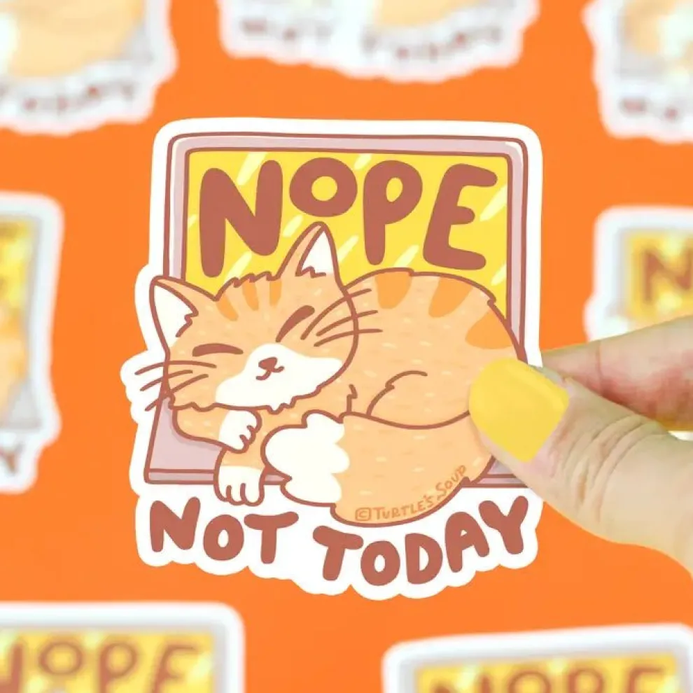 Turtle's Soup Nope Not Today Cat Vinyl Sticker - Owl & Goose Gifts